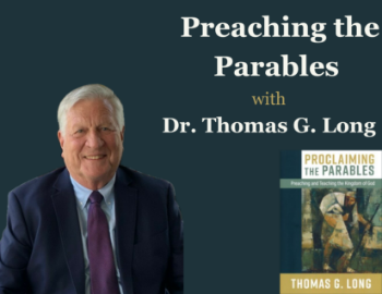 Picture of Certificate in Preaching Excellence Zoom Class: "Preaching the Parables"